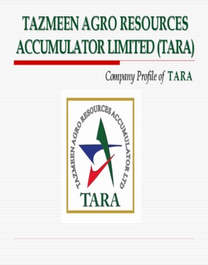 Tazmeen Agro Resources Accumulator Limited (TARA)