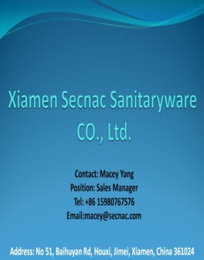 Xiamen Secnac Sanitaryware CO., Ltd.