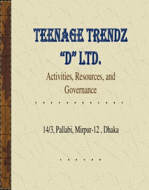 Teenage Trendz "D" Ltd.