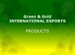 Green and Gold International Exports