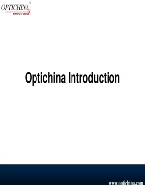 OPTICHINA TECHNOLOGY LIMITED(SHENZHEN)