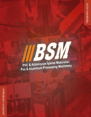 BSM PVC and ALUMINUM MACHINERY