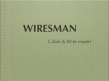 WIRESMAN(HK) INTERNATIONAL CO., LTD