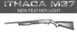 Ithaca M37 Feather Light