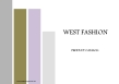 West Fashion Garment Co., Ltd