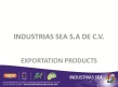 Industrias SEA S.A. de C.V