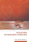 Oxygen Free Silver Bearing Copper Wire Rod