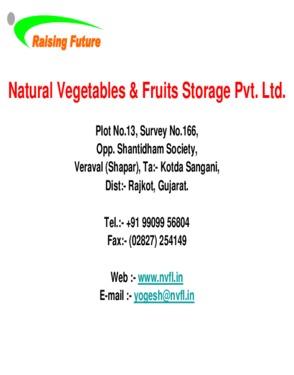 Natural Vegetables & Fruits Storage Pvt. Ltd.