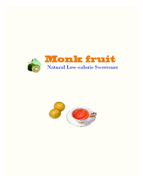 monk fruit sweetener/ extract