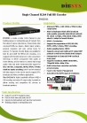 Single channel H.264 Full HD Encoder with HDMI/HD-SDI/CVBS/S-video/Ypbpr input interfaces,and ip out