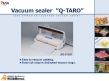 Vacuum  sealer  Q-TARO