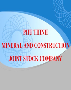 PHU THINH MINERAL & CONSTRUCTION COMPANY