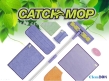 Catch Mop