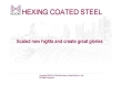 Hexing coated steel., LTD
