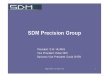 SDM Precision