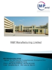 M&P Manufacturing Limited