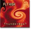 Fly High CD by ThunderBeat