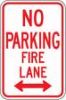 No Parking - Fire Lane Sign