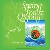 Spring Forest Qigong