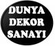 DUNYA DEKOR SANAYI