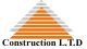 Construction LTD