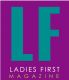 Ladies First Magazine, LLC