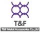 T&F Metal Accessories Co., Ltd