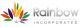 RAINBOW INCORPORATED