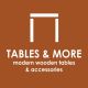 TABLES & MORE