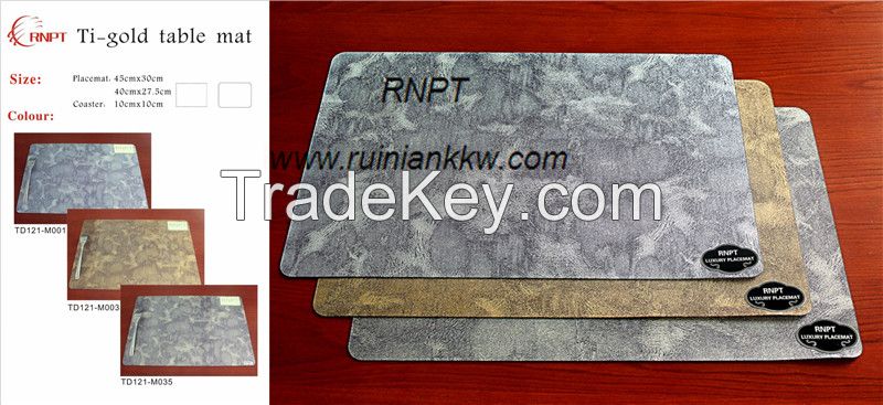 TD121 Waterproof, anti-slip, Ti-gold table mat  with  good feedback from south America
