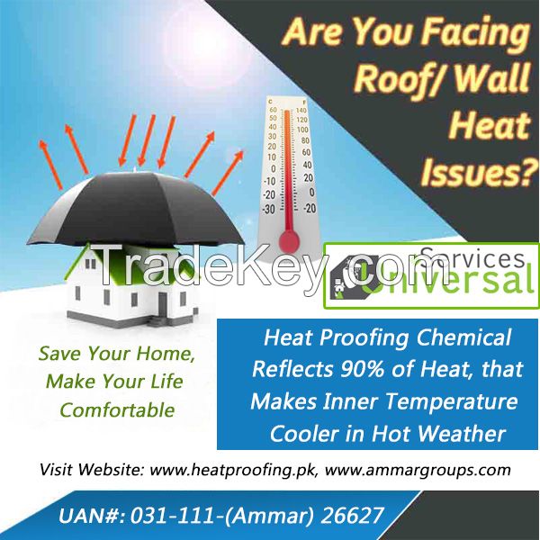 Heat Proofing Services, Heat Reflective Chemical Pakistan