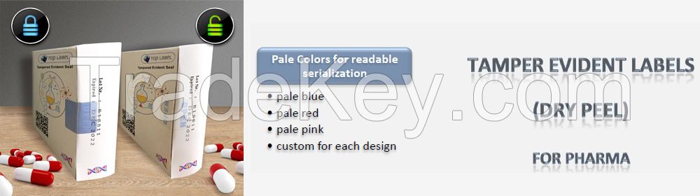 Tamper evident label for pharma