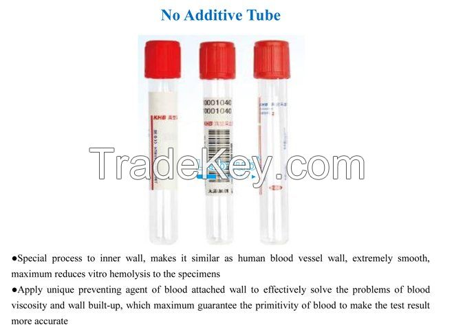 No Additive Tube