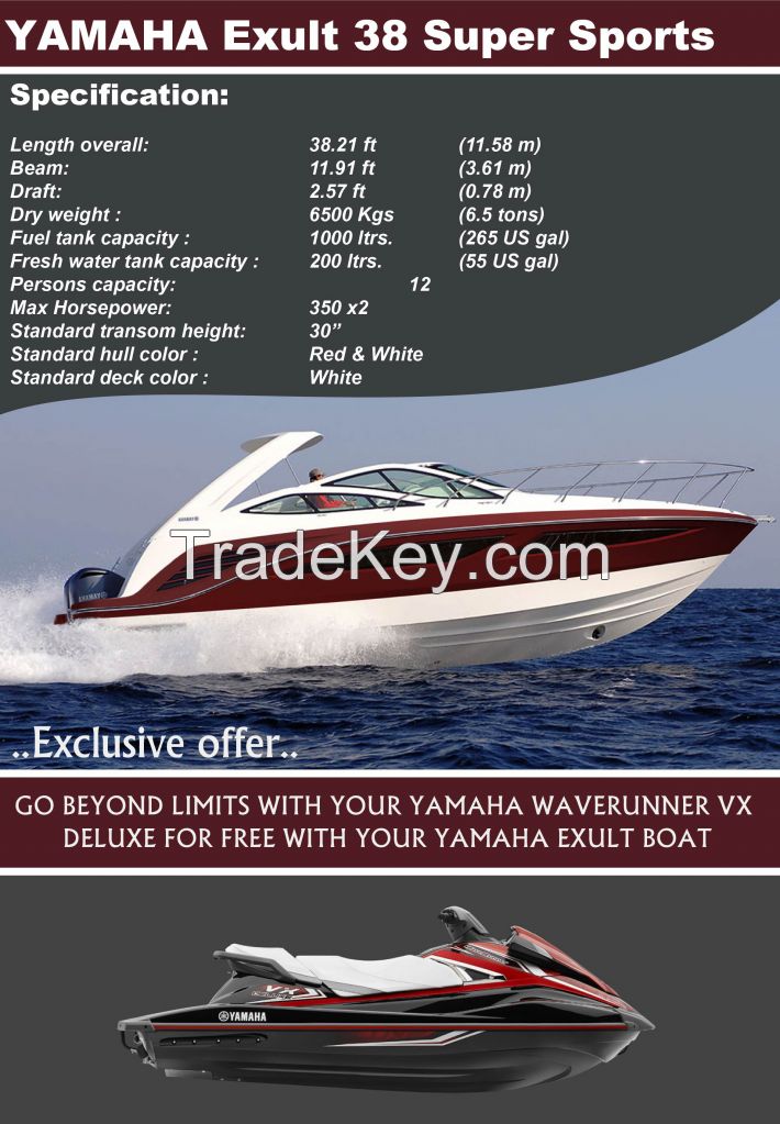 Free Yamaha wave runner VX deluxe with our Yamaha Exult 38 Super Sports