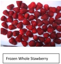 frozen whole strawberry/frozen diced strawberry/frozen sliced strawberry