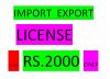 IMPORT EXPORT LICENSE AT JUST RS.2000 ONLY