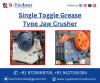 Single Toggle Grease Type Jaw Crusher Manufacturer