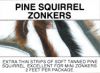 Sell fly tying fur materials for pine squirrel Zonker strips