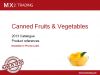 Spanish Canned fruits, vegetables & legums - Private Label & brands