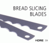 Blades for bread slicing machine