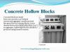 Concrete Hollow Blocks (CHB)