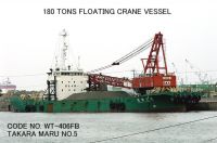 CODE NO. WT-406FB OF USED FLOATING CRANE VESSEL CAPACITY 180 TONS