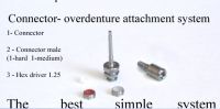 Dental Connector (Locator) overdenture attachment system