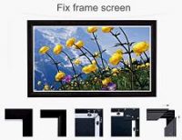 fixed frame screen