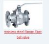 Sell stainless steel Flange Float ball valve