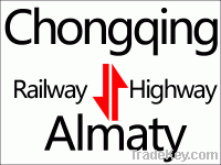 Sell Chongqing to Almaty Railway and Highway Transportation