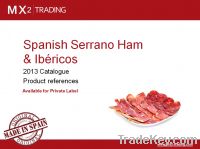 Spanish Serrano Ham & Ibericos - Private Label and Spanish brands