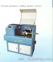 Sell  vacuum automatic rubber washer cutter