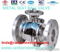 Sell  Cast stainless steel flanged metal seat ball valve