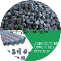 Sell UPVC Compound for Precision Agriculture UPVC Pipe & Fittings with Injection Grade and Extrusion Grade